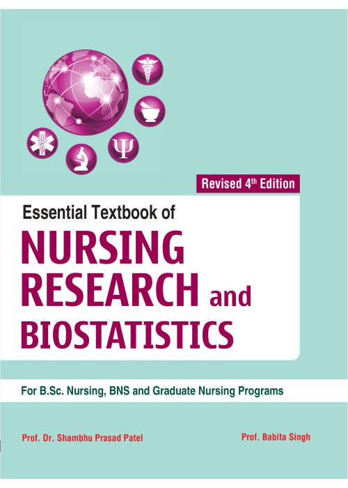 Essential Textbook of Nursing Research and Biostatistics